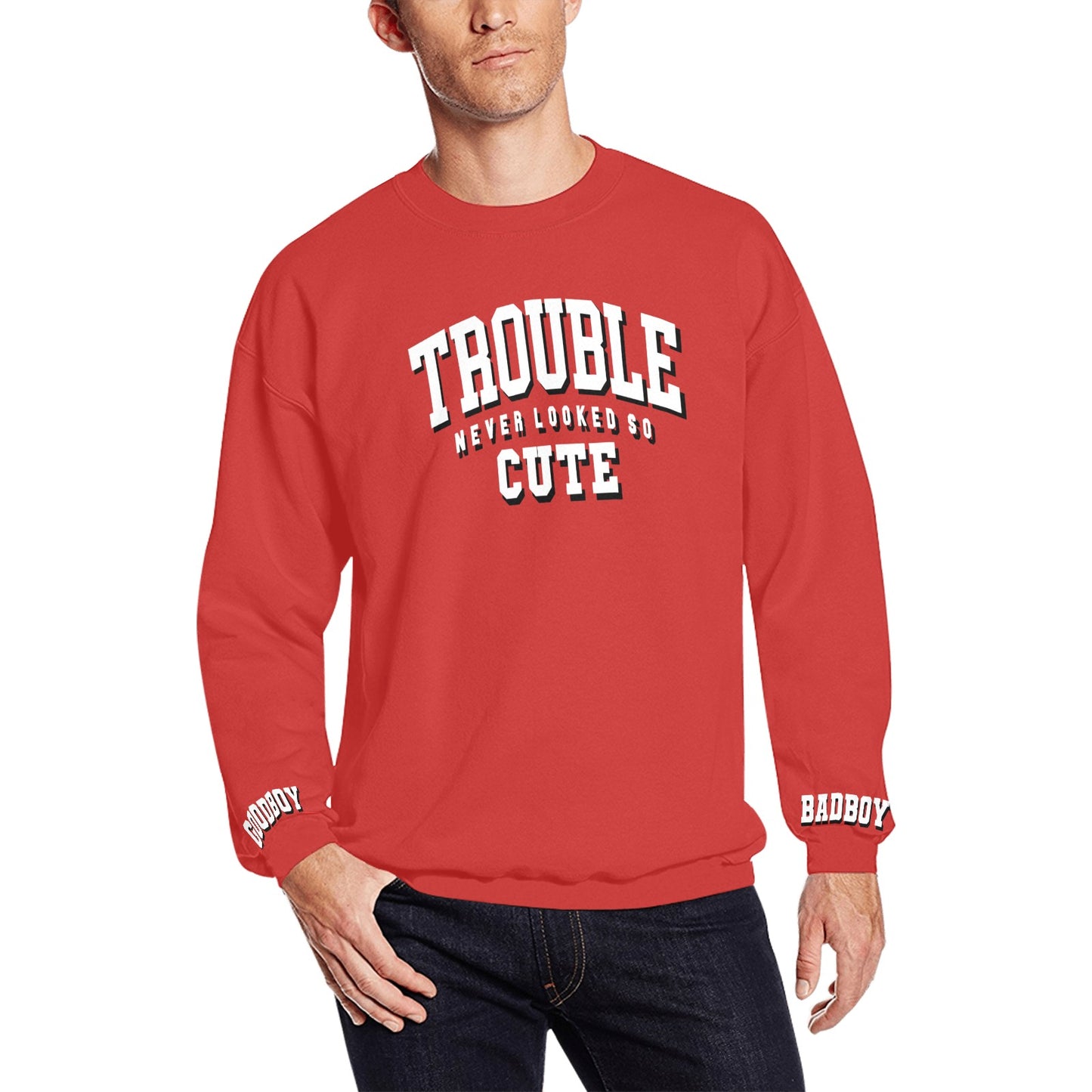 Trouble Sweatshirt - UNISEX – Never Felt So Cute Edition