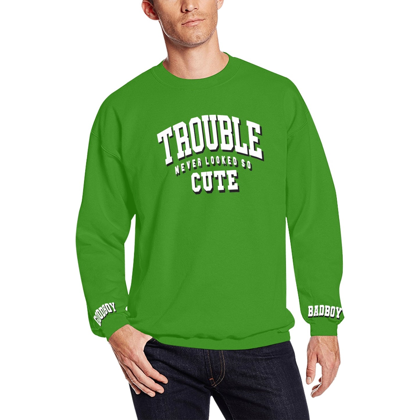 Trouble Sweatshirt - UNISEX – Never Felt So Cute Edition