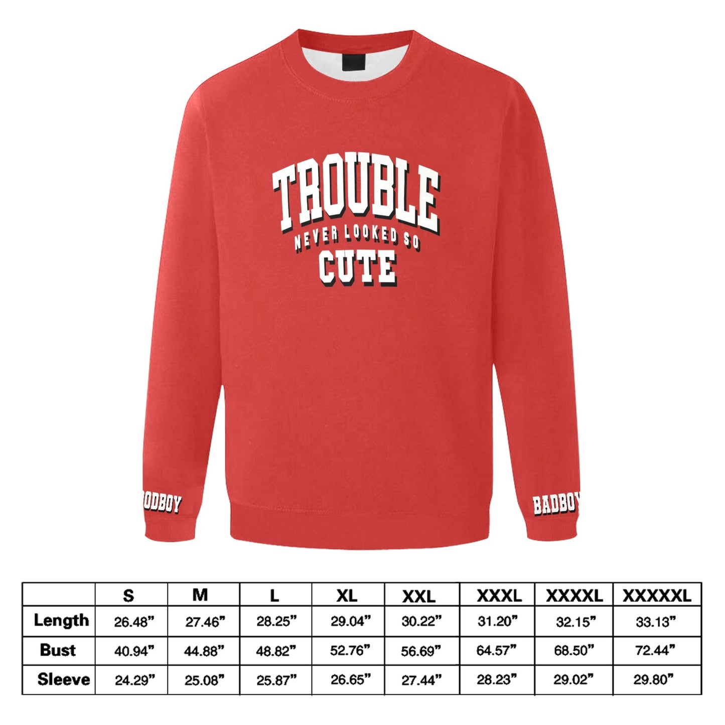 Trouble Sweatshirt - UNISEX – Never Felt So Cute Edition