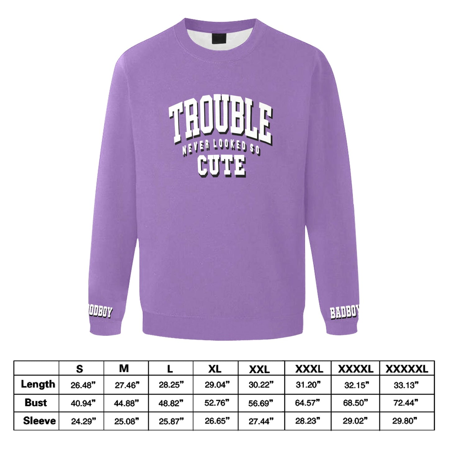 Trouble Sweatshirt - UNISEX – Never Felt So Cute Edition