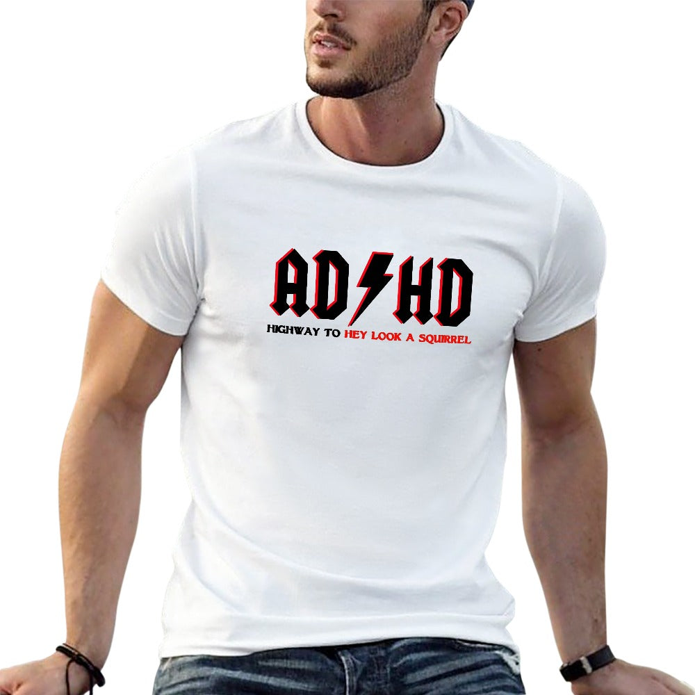 AD/HD T-Shirt - MEN – Highway to “Hey Look, a Squirrel!