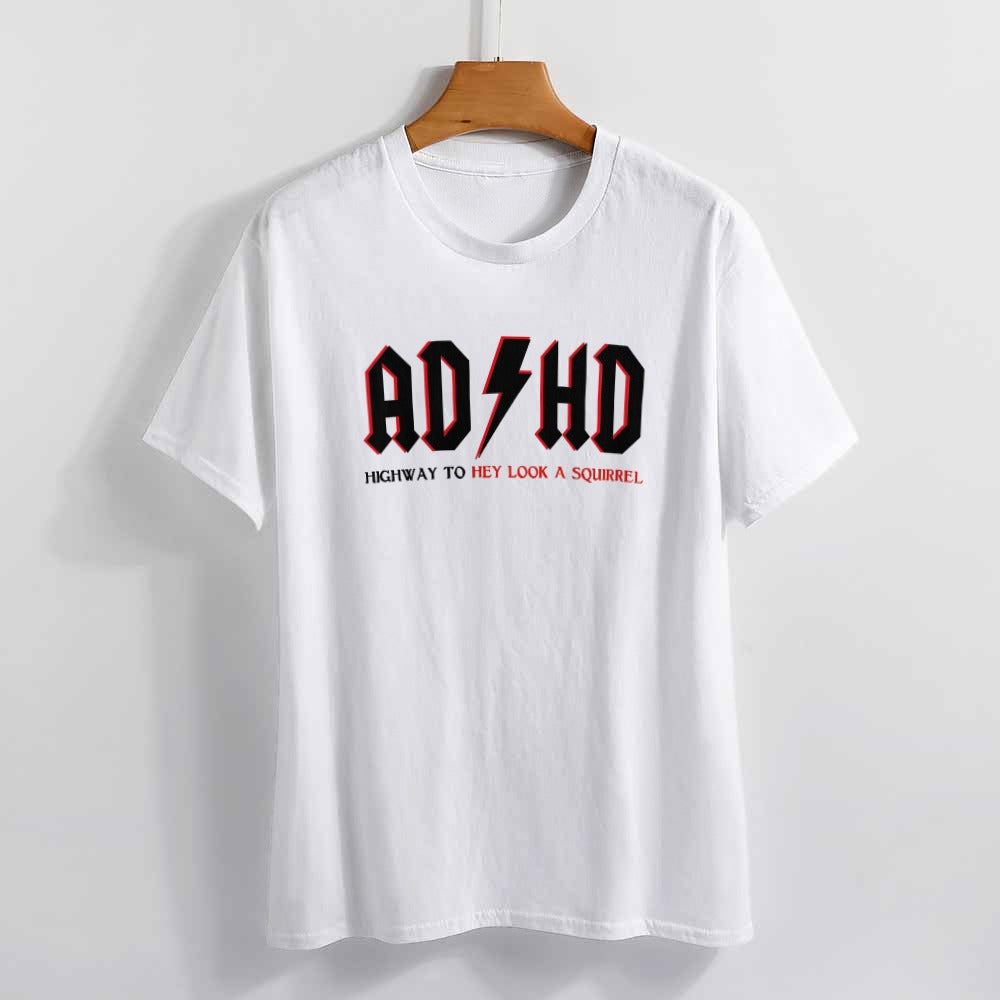 AD/HD T-Shirt - WOMEN – Highway to “Hey Look, a Squirrel!