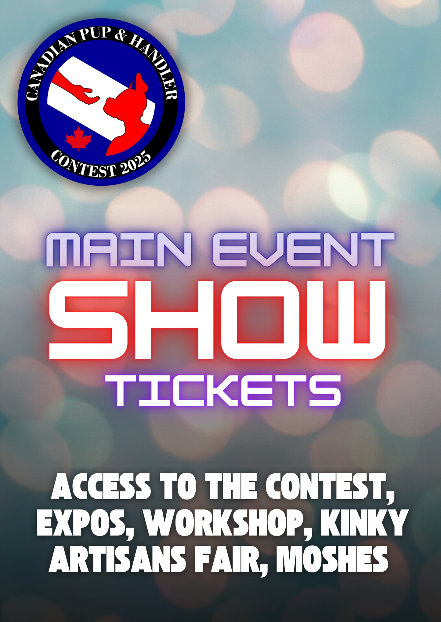 🐕‍🦺 Main Event Tickets (Saturday 1PM-10PM)